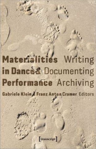 Materialities in Dance & Performance