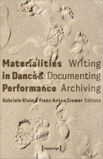 Materialities in Dance & Performance