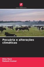 Pecuária e alteraç?es climáticas