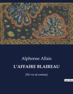 L?AFFAIRE BLAIREAU