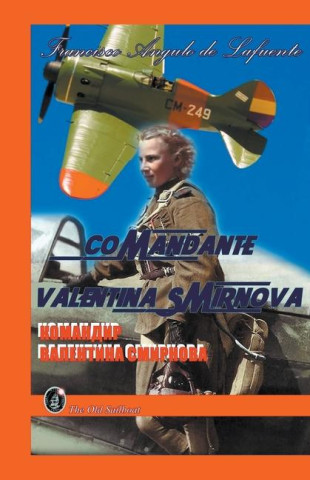 Comandante Valentina Smirnova