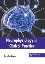 Neurophysiology in Clinical Practice