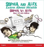 Sophia and Alex Learn about Health: Sophia v? Alex học về sức khỏe