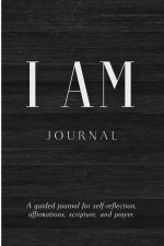 I Am: Journal
