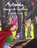 MOTORDU SANG-DE-GRILLON ET AUTRES CONTES