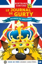 LE JOURNAL DE GURTY – VACANCES EN ANGLETERRE