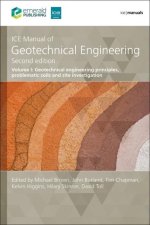 ICE Manual of Geotechnical Engineering Volume 1 – Geotechnical engineering principles, problematic soils and site investigation