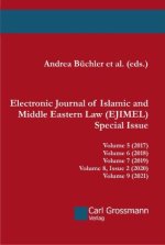 Electronic Journal of Islamic and Middle Eastern Law (EJIMEL) - Special Issue