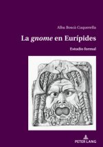 La gnome en Eurípides
