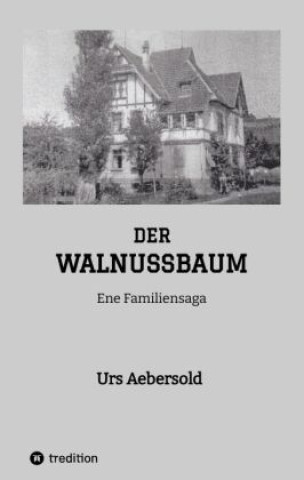 DER WALNUSSBAUM
