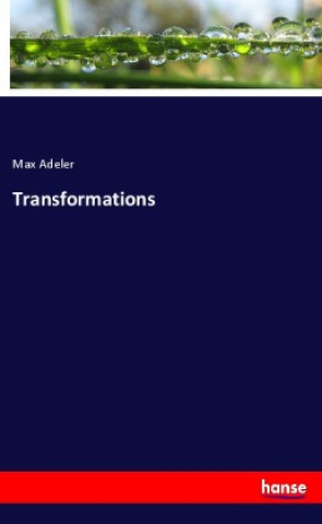 Transformations