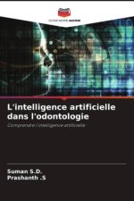 L'intelligence artificielle dans l'odontologie