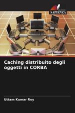 Caching distribuito degli oggetti in CORBA