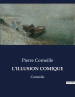 L?ILLUSION COMIQUE