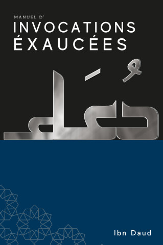 Manuel d' Invocations exaucEes