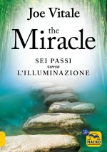 miracle. I sei passi verso l'illuminazione