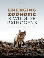 Emerging Zoonotic and Wildlife Pathogens Disease Ecology, Epidemiology, and Conservation (Paperback)
