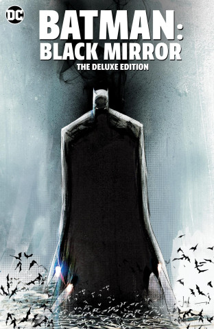 BATMAN BLACK MIRROR DLX EDITION