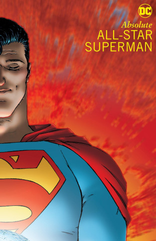 ABSOLUTE ALL STAR SUPERMAN NEW EDITION