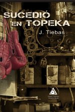 SUCEDIO EN TOPEKA