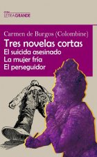 Tres novelas cortas (Edición en letra grande)