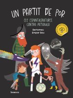 Un partit de por. Els espantacriatures contra Pataxula