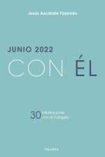 JUNIO 2022, CON EL