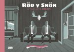 ROD Y SNON