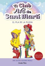 EL CLUB ARC DE SANT MARTI 5 EL PLA DE LA PLUVIA