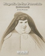 BIOGRAFIA DE SOR PATROCINIO 1811 1891
