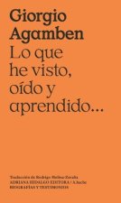 LO QUE HE VISTO, OIDO Y APRENDIDO...
