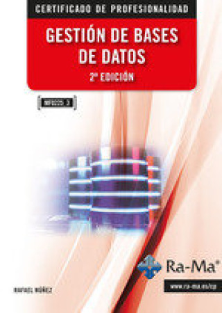 MF0225_3 GESTION DE BASES DE DATOS 2ª EDICION