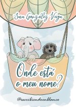 ONDE ESTA O MEU NOME