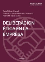 LA DELIBERACION ETICA EN LA EMPRESA