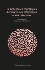 Communautés et pratiques d'écritures des patrimoines et des mémoires