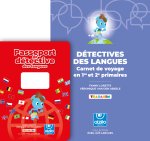 Pack Détectives des Langues - Carnet de voyage et passeport en 1re et 2e primaires