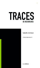 Traces 4 : J'aime beaucoup ici