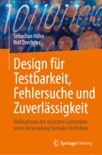 Design für Testbarkeit, Fehlersuche und Zuverlässigkeit