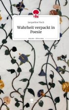 Wahrheit verpackt in Poesie. Life is a Story - story.one