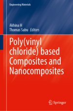 Poly(vinyl chloride) based Composites and Nanocomposites