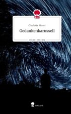 Gedankenkarussell. Life is a Story - story.one