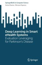 Deep Learning in Smart eHealth Systems
