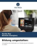 Bildung umgestalten: