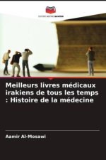 Meilleurs livres médicaux irakiens de tous les temps : Histoire de la médecine