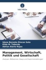 Management, Wirtschaft, Politik und Gesellschaft