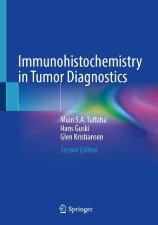 Immunohistochemistry in Tumor Diagnostics