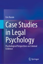 Case Studies in Legal Psychology