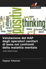 Valutazione del KAP degli operatori sanitari di base nei confronti della malattia mentale