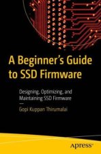 Beginner's Guide To SSD Firmware