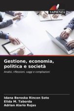 Gestione, economia, politica e società